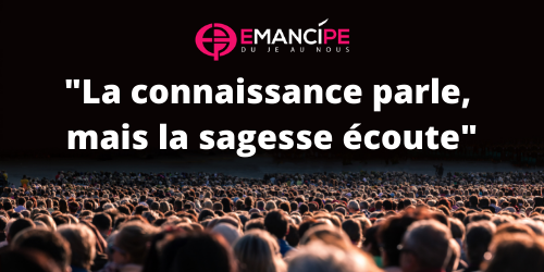 sagesse écoute