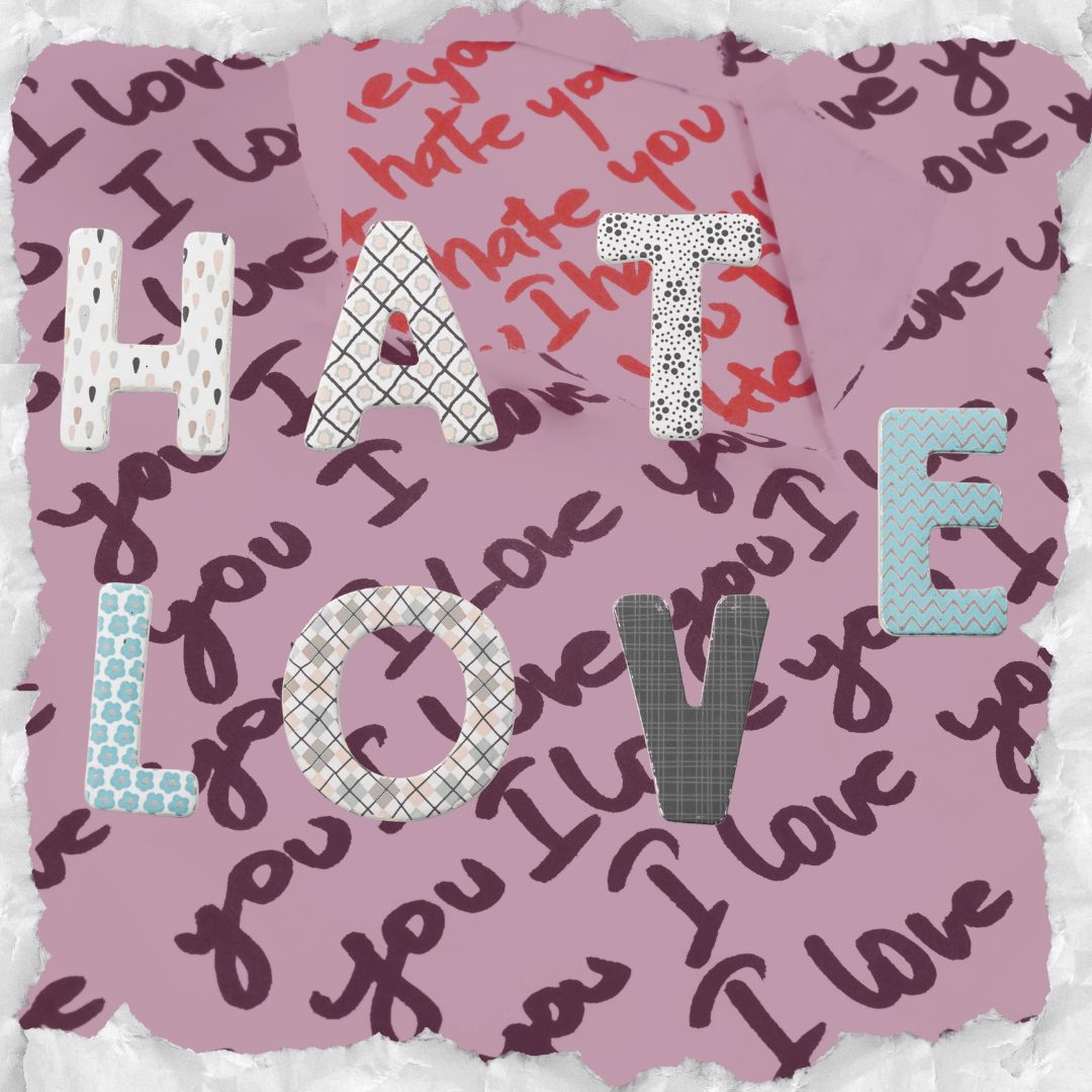 hate love hate love