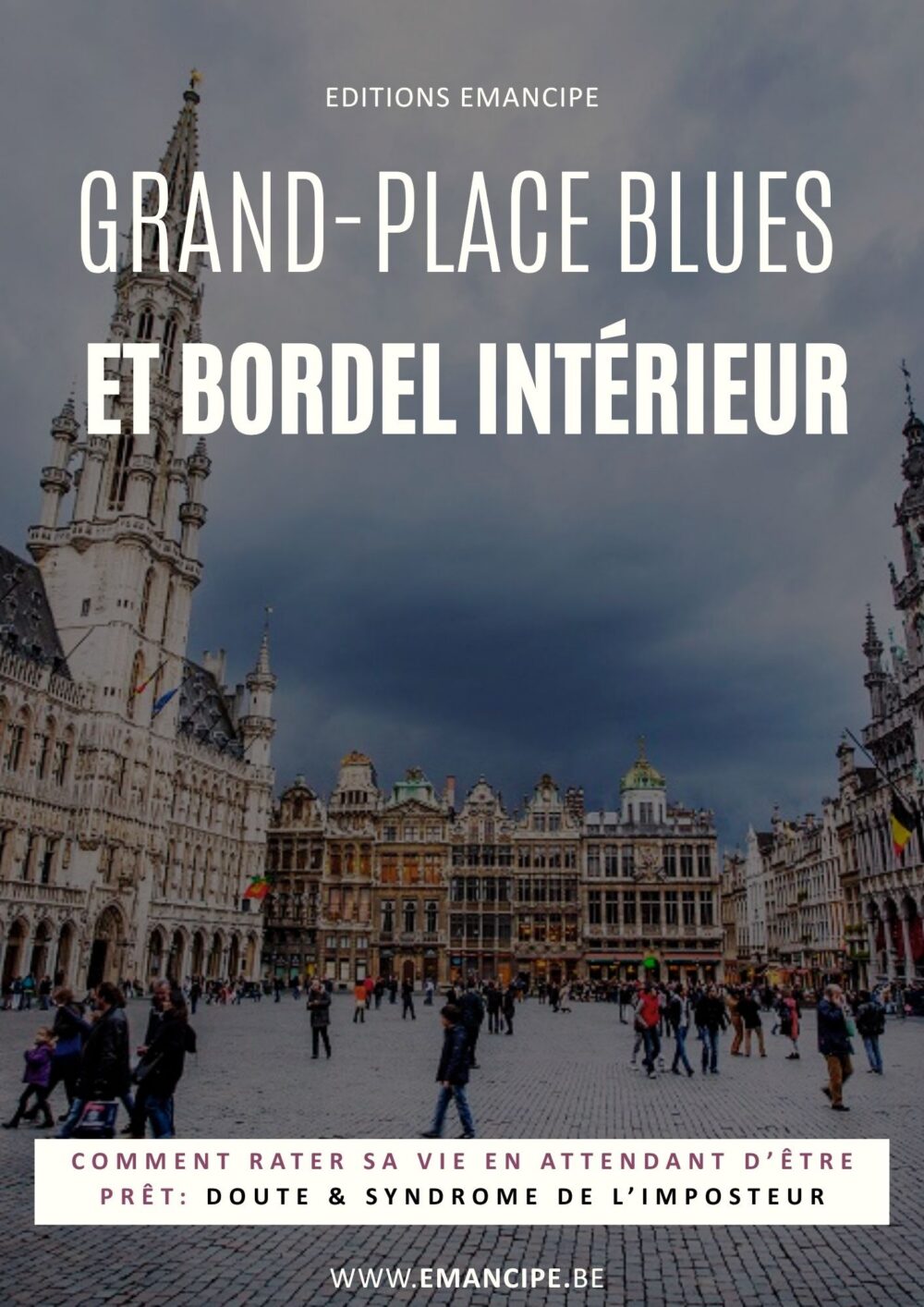 Grand Place BluesEDITIONS Emancipe