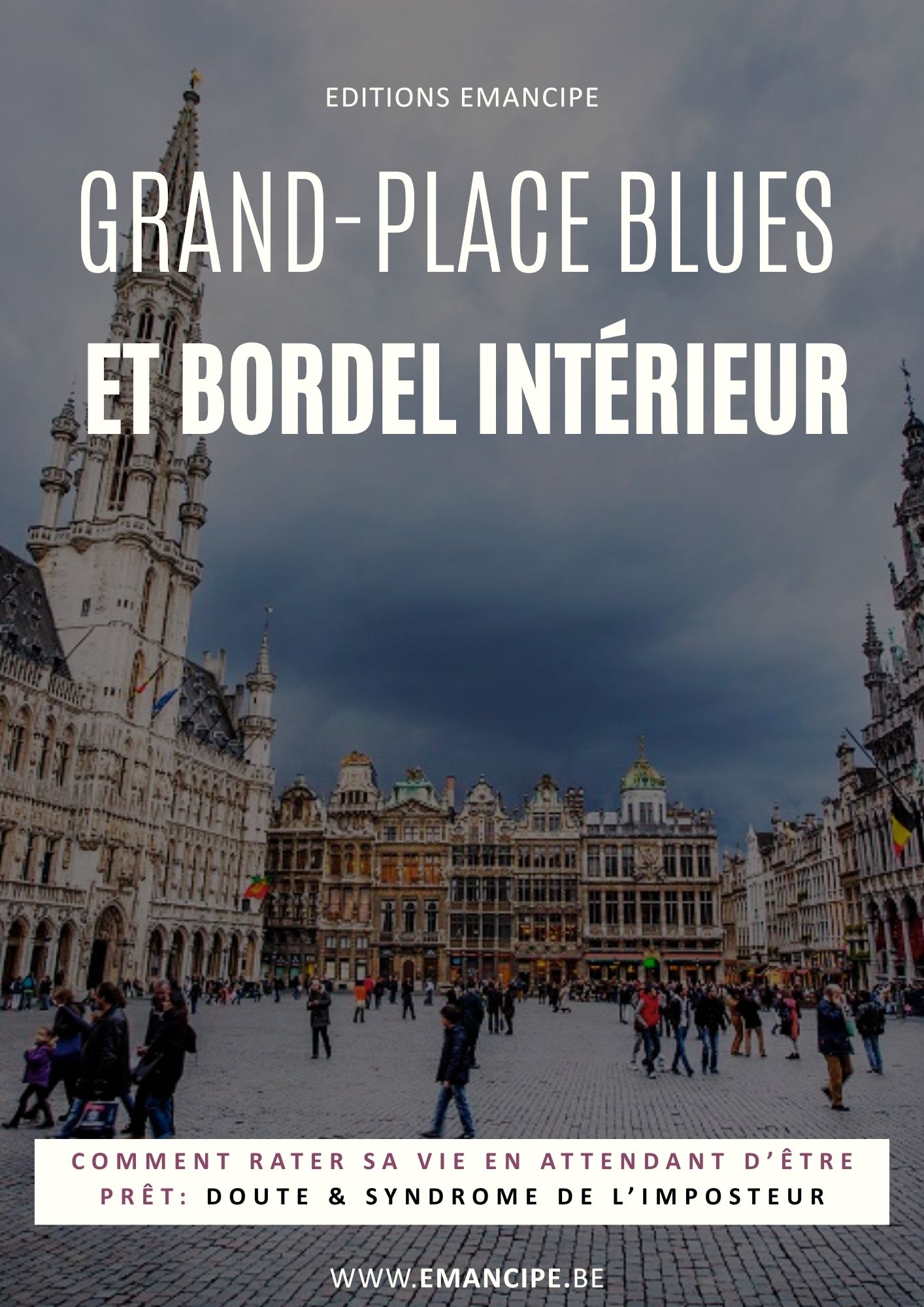 Grand Place BluesEDITIONS Emancipe